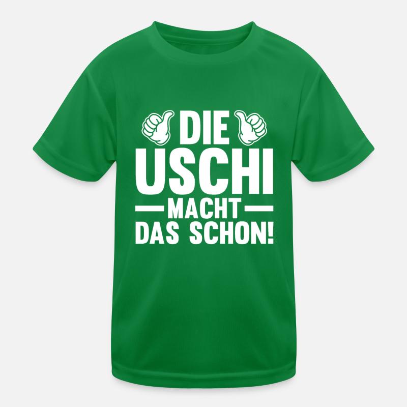 Die Uschi Macht Das Schon Kinder Funktions-T-Shirt