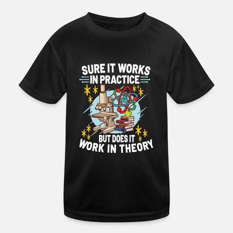 Physics Science Physicist Physics Teacher Gift Kinder Funktions-T-Shirt