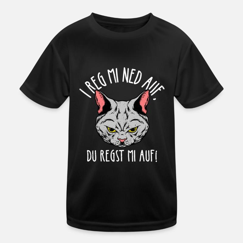 I reg mi ned auf du regst mi auf schwarze Katzen D Kinder Funktions-T-Shirt