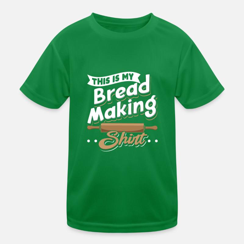 This Is My Bread Making Shirt Bread Baker Baking Kids Functional T-Shirt