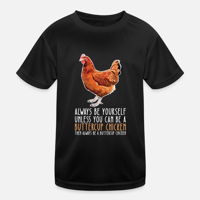 Be Yourself - Buttercup Chicken Kids Functional T-Shirt