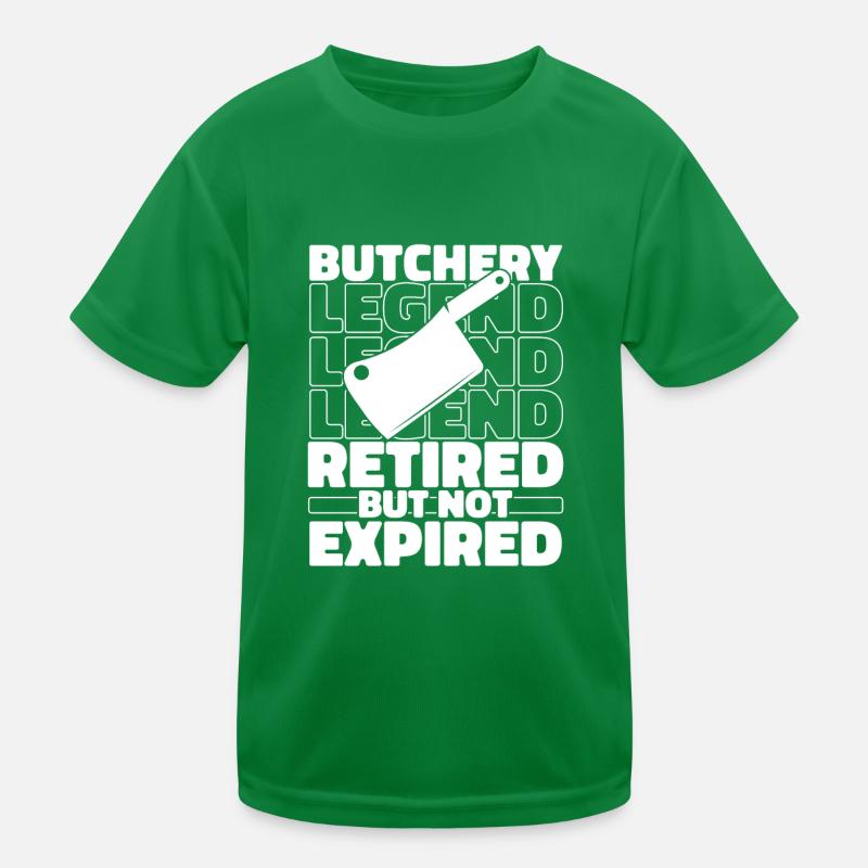 Butcher Butcher Butcher Retired Kids Functional T-Shirt