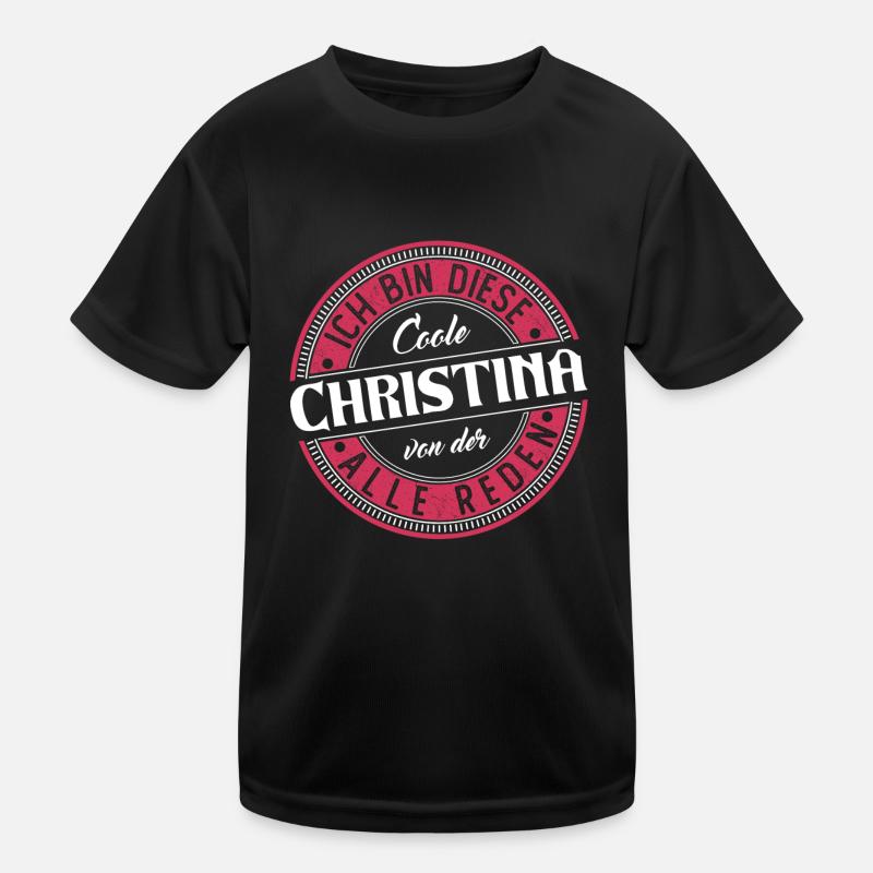 Christina Geschenkidee Geschenk Geburtstag - Kinder Funktions-T-Shirt - Schwarz