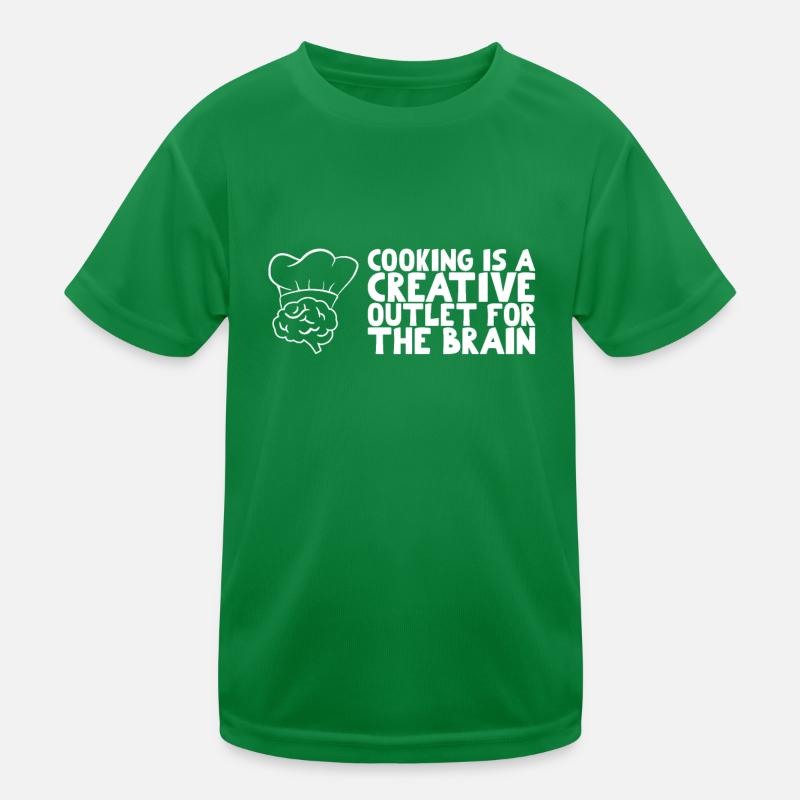 Cooking is a creative outlet for the brain Kids Functional T-Shirt