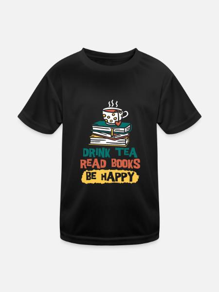 Boire du thé Lire des livres Être heureux - T-shirt sport Enfant - noir - Devant
