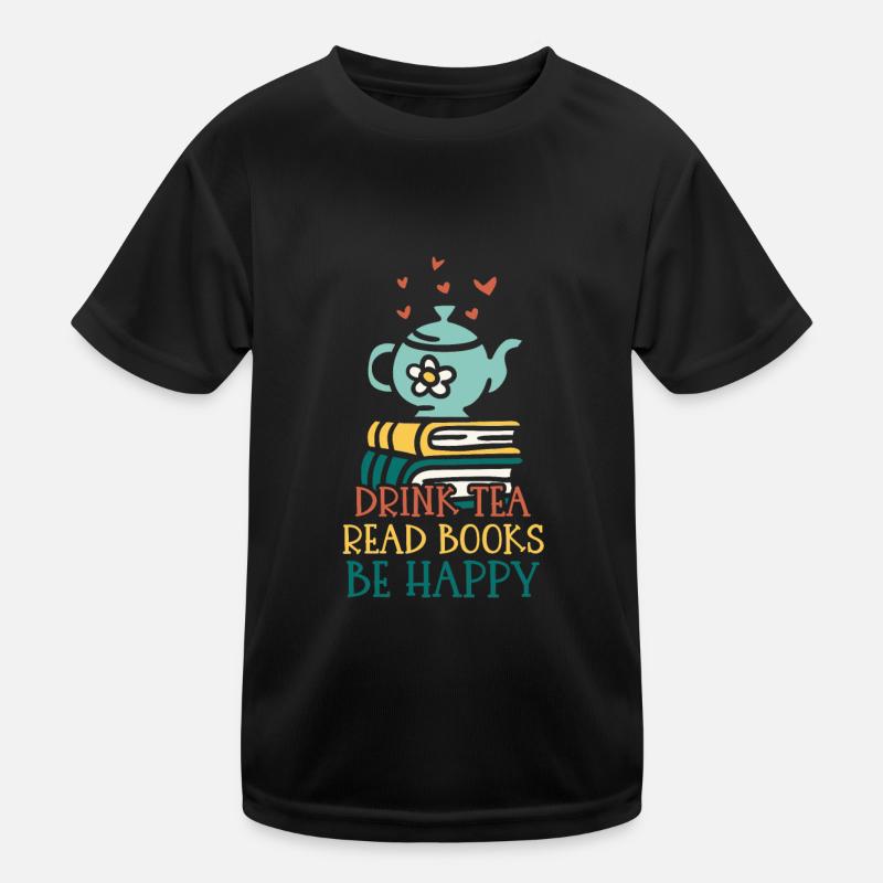 Tee Trinken Bücher Lesen Glücklich Sein - Kinder Funktions-T-Shirt - Schwarz