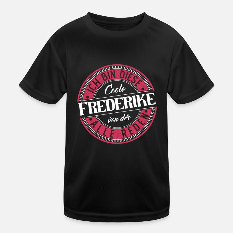 Frederike Geschenkidee Geschenk Geburtstag Kinder Funktions-T-Shirt