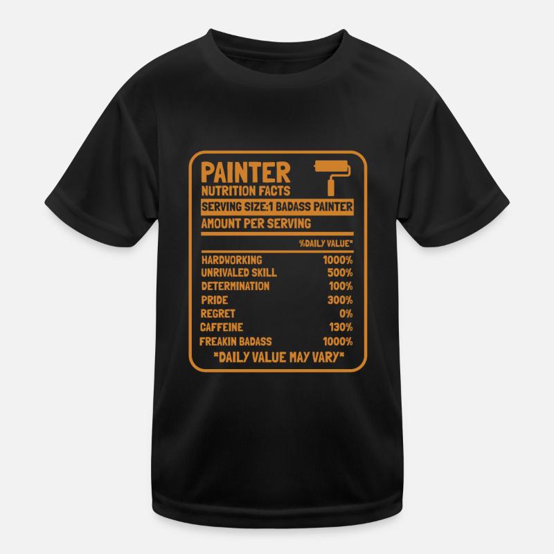Painter Varnisher Hard working Kids Functional T-Shirt