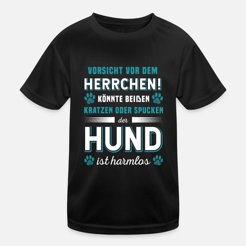 Vorsicht Vor Dem Herrchen Der Hund Ist Harmlos Kinder Funktions-T-Shirt