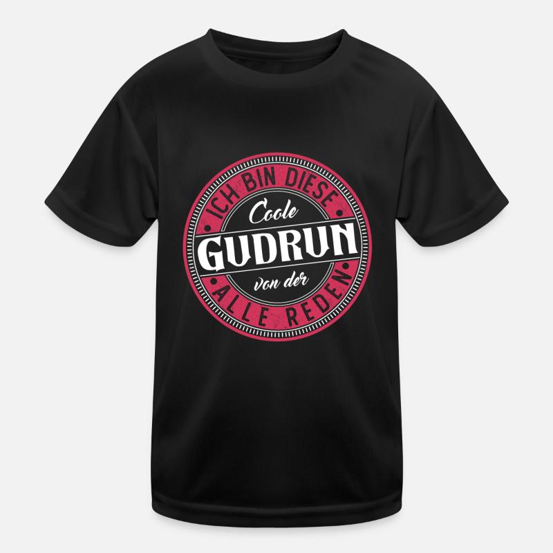 Gudrun Geschenkidee Geschenk Geburtstag Kinder Funktions-T-Shirt