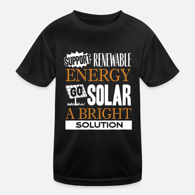Solar Energy, Renewable Energy Kids Functional T-Shirt