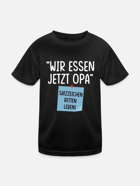 Wir essen jetzt Opa - Kinder Funktions-T-Shirt - Schwarz - Vorne