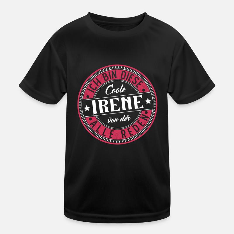Irene Geschenkidee Geschenk Geburtstag Kinder Funktions-T-Shirt