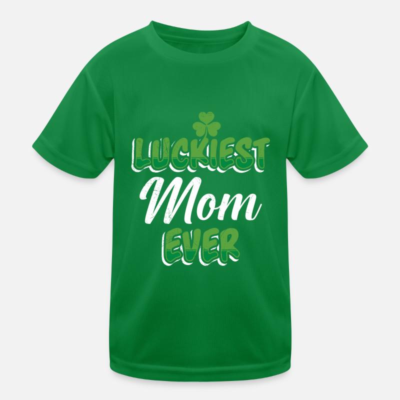 St. Patrick's Day Saying Luckiest Mom ever Kids Functional T-Shirt