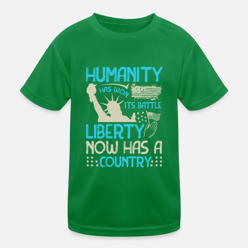 HUMANITY HAS WON IT IS BATTLE LIBERTY NOW HAS A Kids Functional T-Shirt