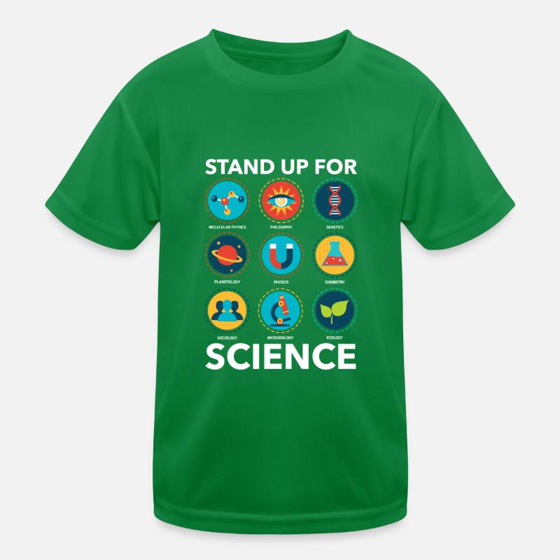 Stand Up For Science Biology Physics Teacher Kids Functional T-Shirt