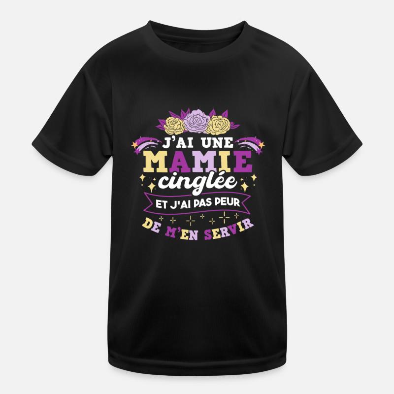 J'ai Une Mamie Cinglée T-shirt sport Enfant