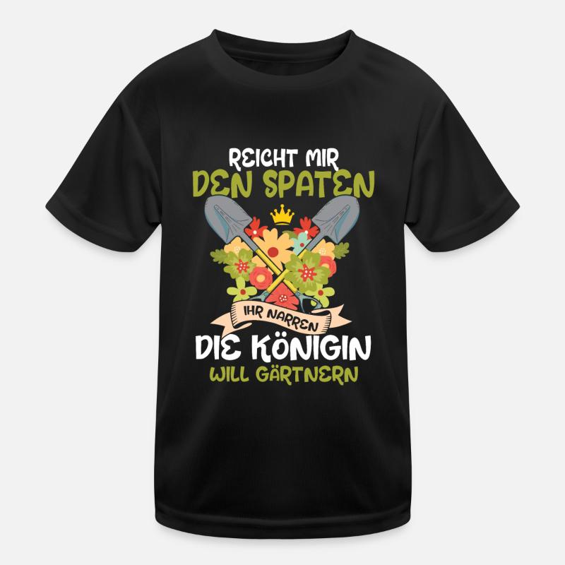 Reicht mir den Sparten Garten Gärtner Gärtnerin Kinder Funktions-T-Shirt