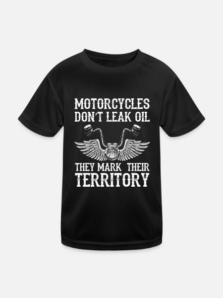 Motorcycles Don't Leak Oil They Mark Their Territo - Kinder Funktions-T-Shirt - Schwarz - Vorne