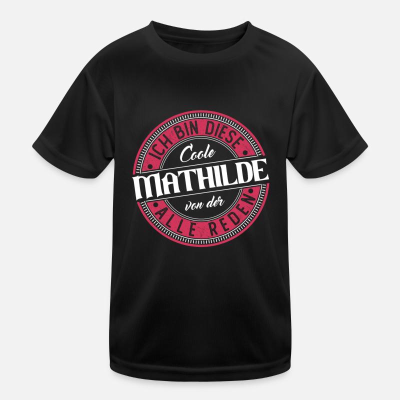 Mathilde Geschenkidee Geschenk Geburtstag Kinder Funktions-T-Shirt
