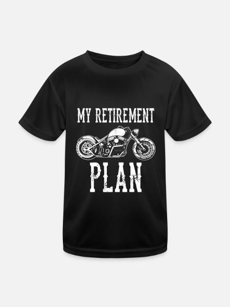 My Retirement Plan Biker Motorcycle Rider Motorbik - Kinder Funktions-T-Shirt - Schwarz - Vorne
