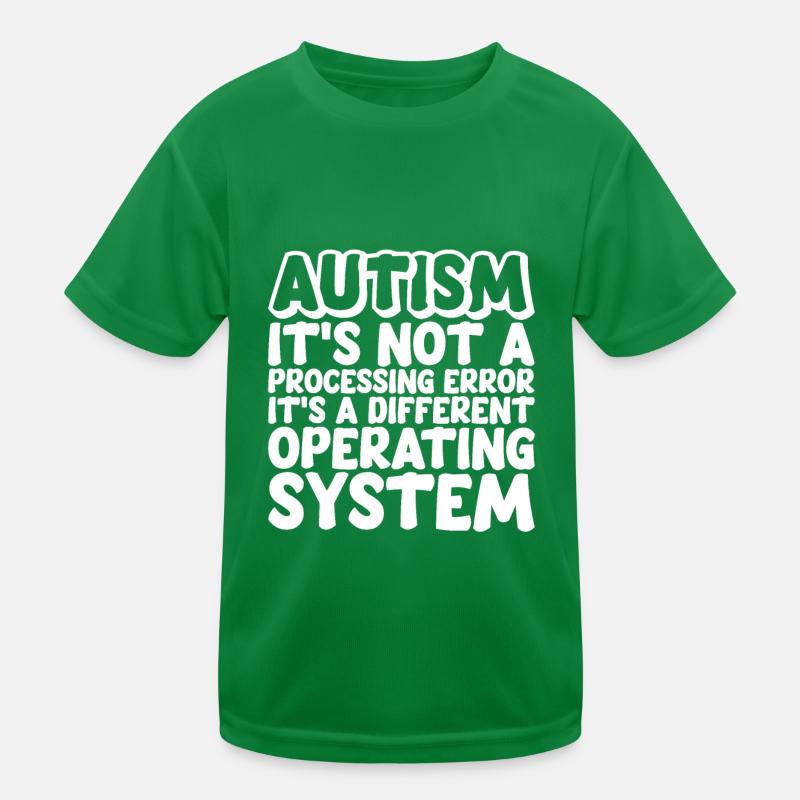 Autism, It's A Different Operating System Kids Functional T-Shirt