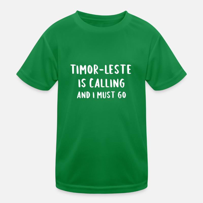 Le Timor-Leste appelle et je dois partir T-shirt sport Enfant