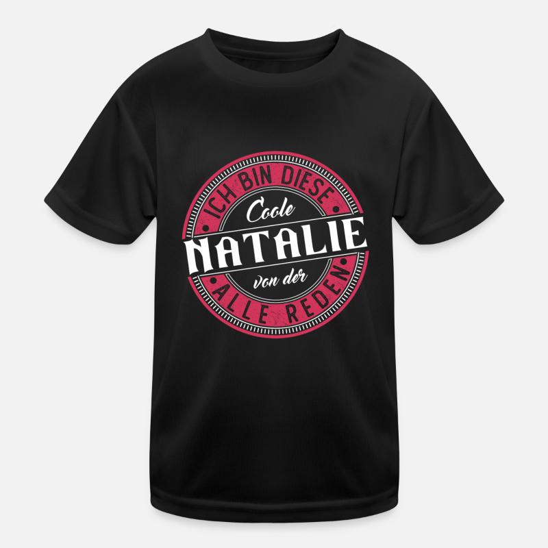 Natalie Geschenkidee Geschenk Geburtstag Kinder Funktions-T-Shirt