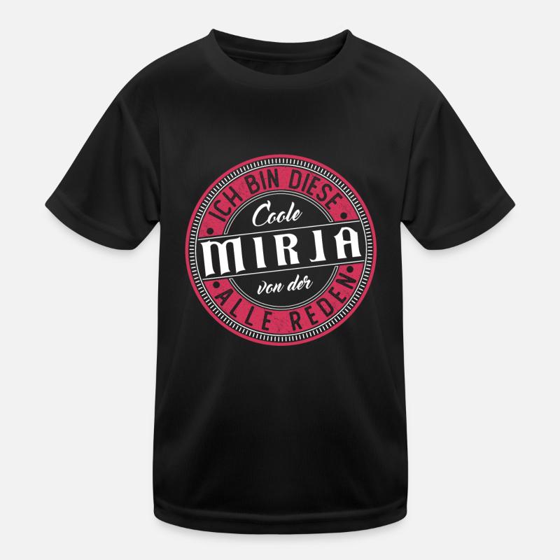 Mirja Geschenkidee Geschenk Geburtstag Kinder Funktions-T-Shirt