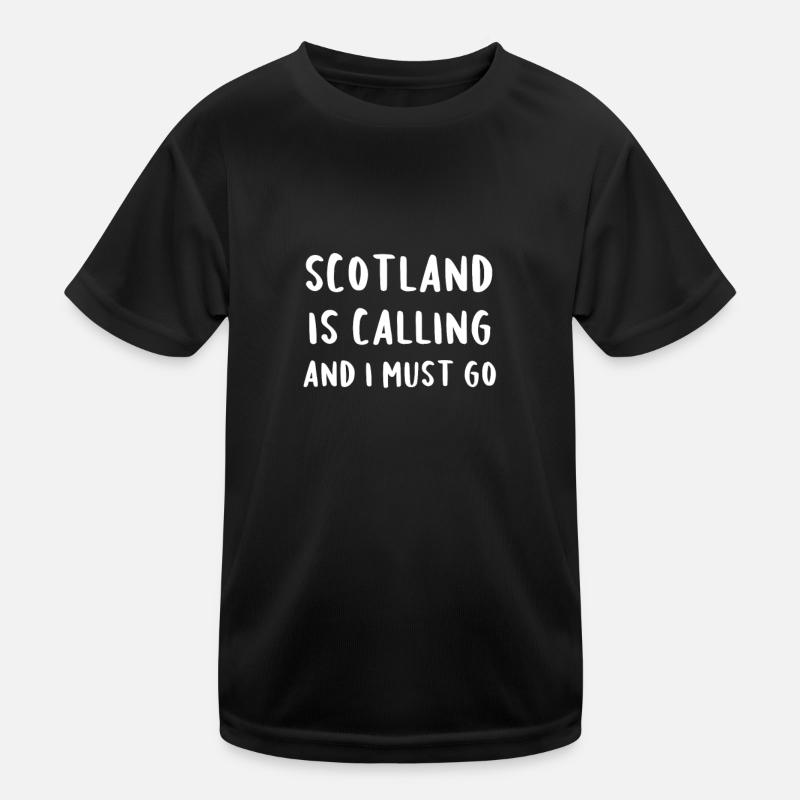 Schottland ruft und ich muss gehen Kinder Funktions-T-Shirt