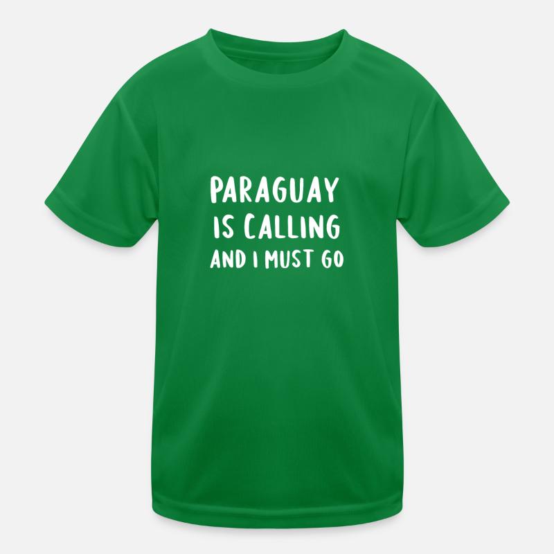 Paraguay Is Calling And I Must Go Kids Functional T-Shirt