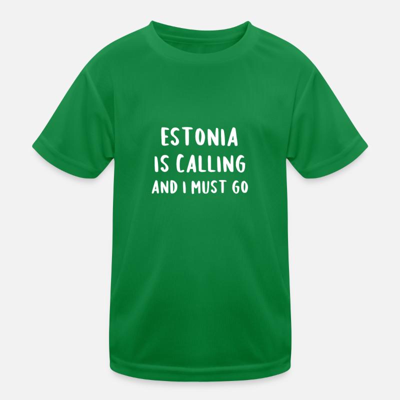 Estonia Is Calling And I Must Go Kids Functional T-Shirt