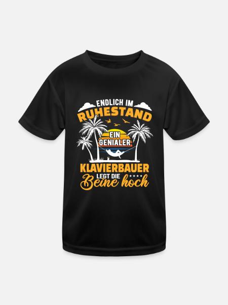 Ruhestand Lustig für Klavierbauer Rentner Abschied - Kinder Funktions-T-Shirt - Schwarz - Vorne