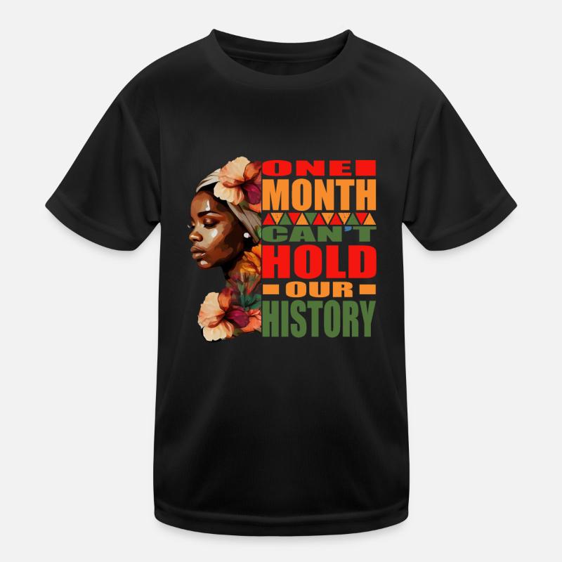 BLM Ein Monat kann unsere Geschichte nicht halten Kinder Funktions-T-Shirt