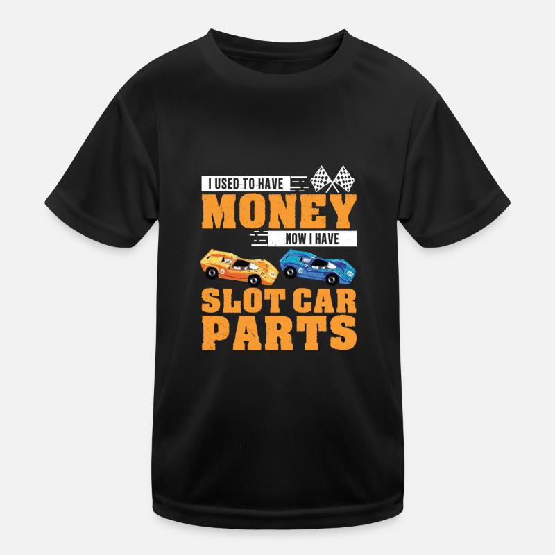 Slot Car Racing J’avais de l’argent, des voitures RC T-shirt sport Enfant