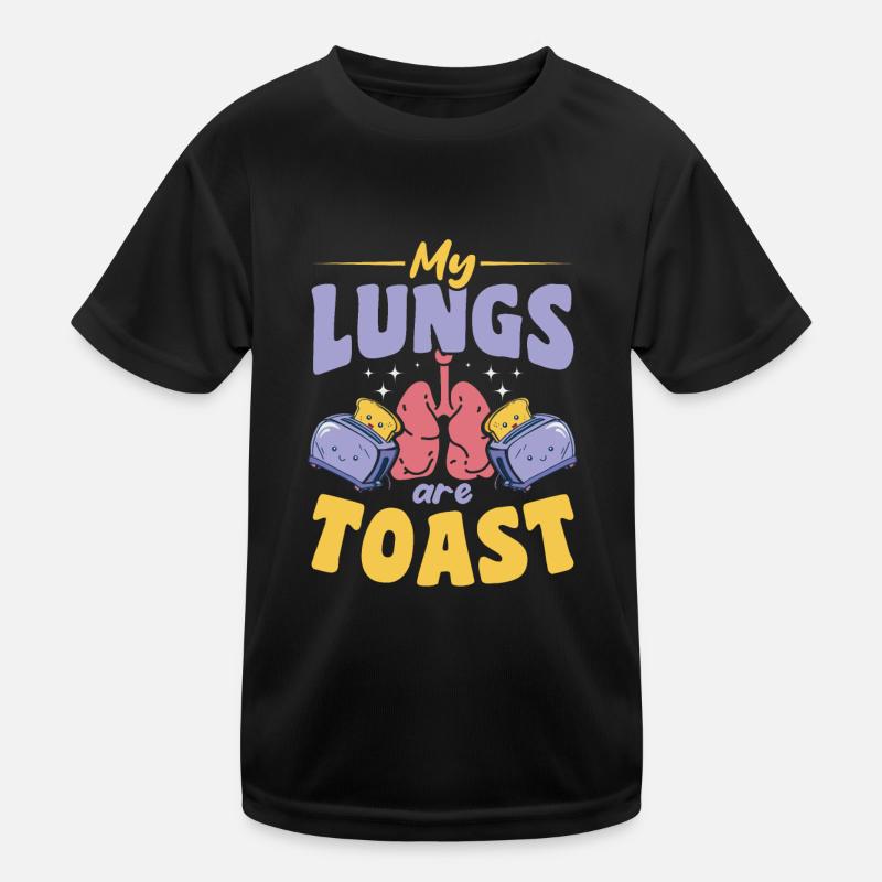 My Lungs Are Toast Lung Transplant Kawaii Kids Functional T-Shirt