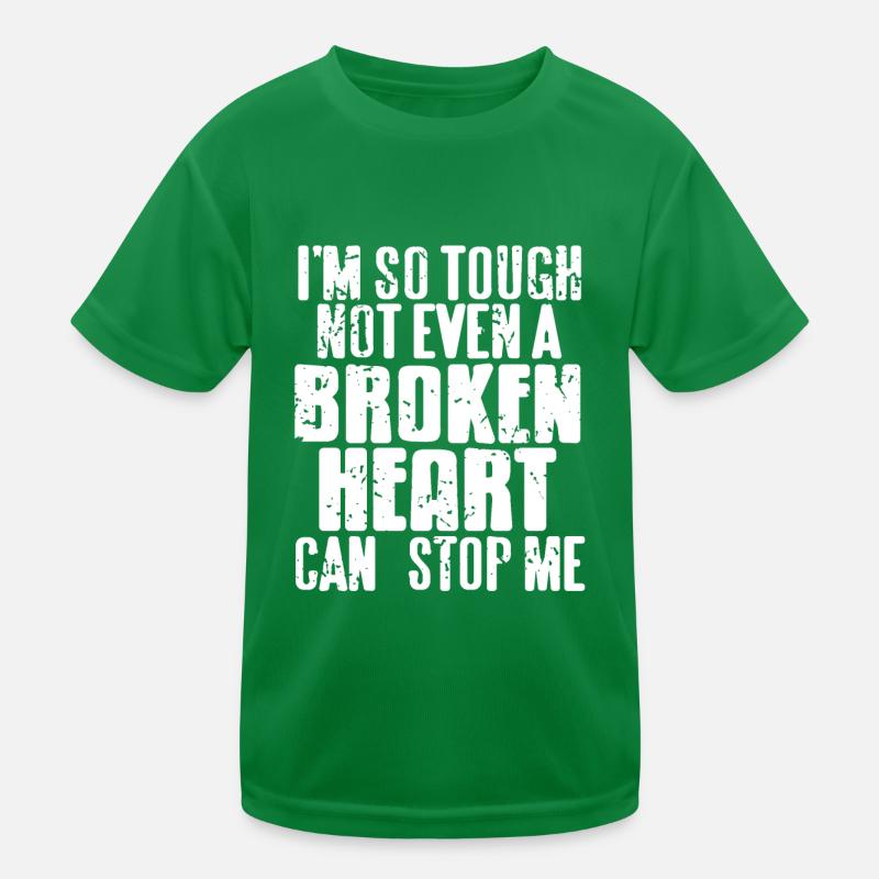 So Tough Not Even A Broken Heart Can Stop Surgeon Kinder Funktions-T-Shirt