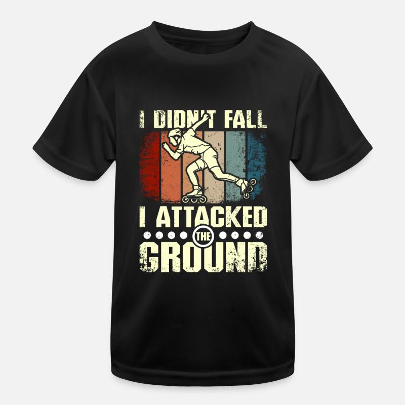 I didn't fall I attacked the ground rollerblade Kids Functional T-Shirt