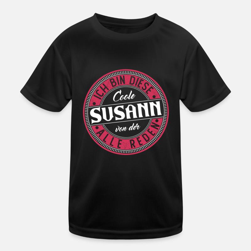 Susann Geschenkidee Geschenk Geburtstag Kinder Funktions-T-Shirt