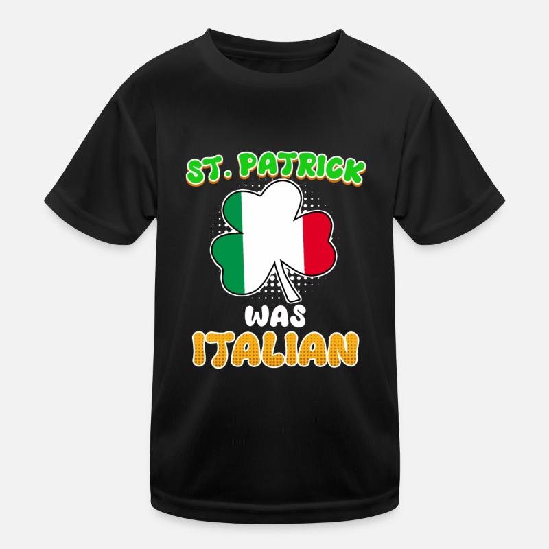 La Saint-Patrick était la Saint-Patrick italienne T-shirt sport Enfant