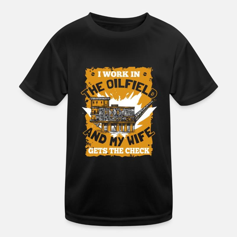 Ölfeld Bohrinsel Ehefrau Kinder Funktions-T-Shirt