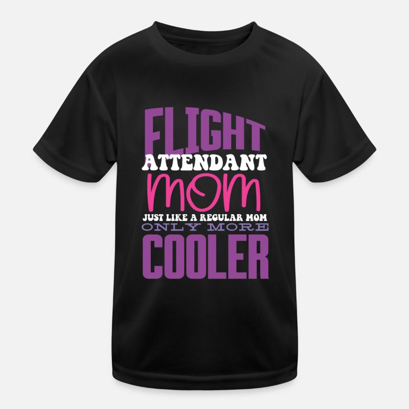 Flight attendants, for flight attendants, flight attendants Kids Functional T-Shirt