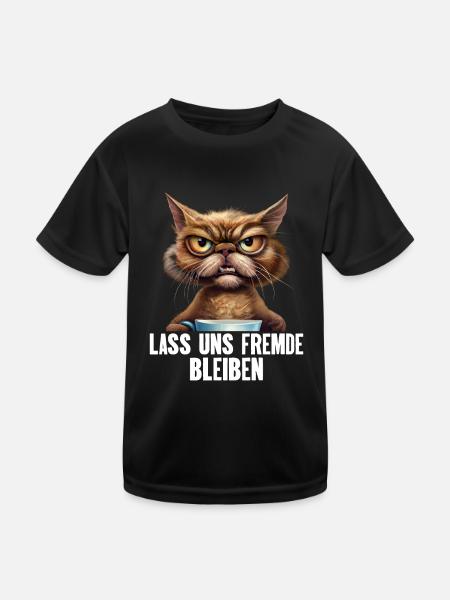 Lass Uns Fremde Bleiben - Kinder Funktions-T-Shirt - Schwarz - Vorne
