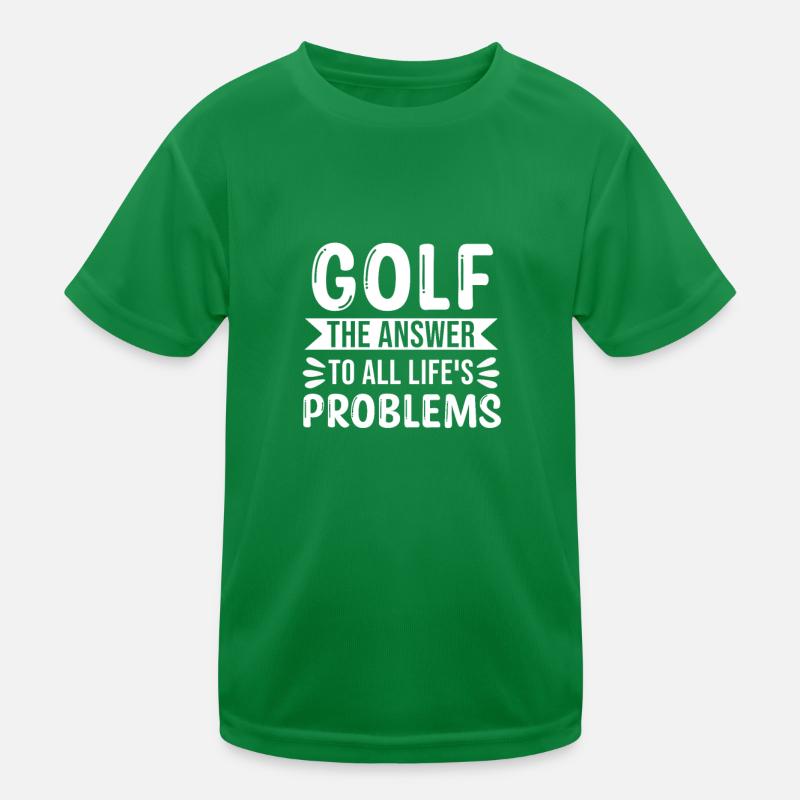 Golf La réponse à tous les problèmes de la vie T-shirt sport Enfant
