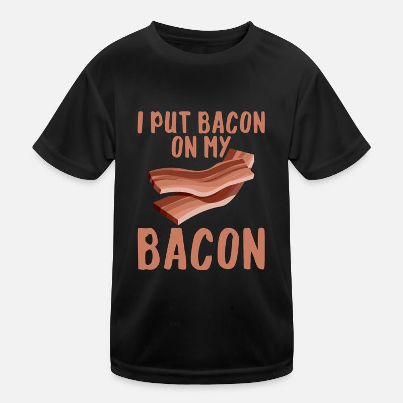 Je mets du bacon sur mon bacon 2 T-shirt sport Enfant
