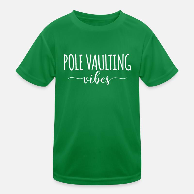 Funny Pole Vaulting Vibes For Pole Vault Athletes Kinder Funktions-T-Shirt