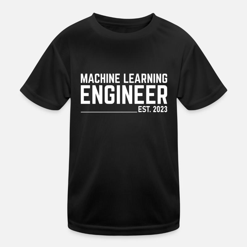 Machine Learning Engineer Est. 2023 For Machine Le Kinder Funktions-T-Shirt