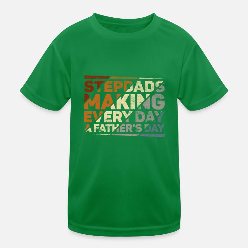 Stepfather Father's Day Stepdaddy Gift Quote Kids Functional T-Shirt