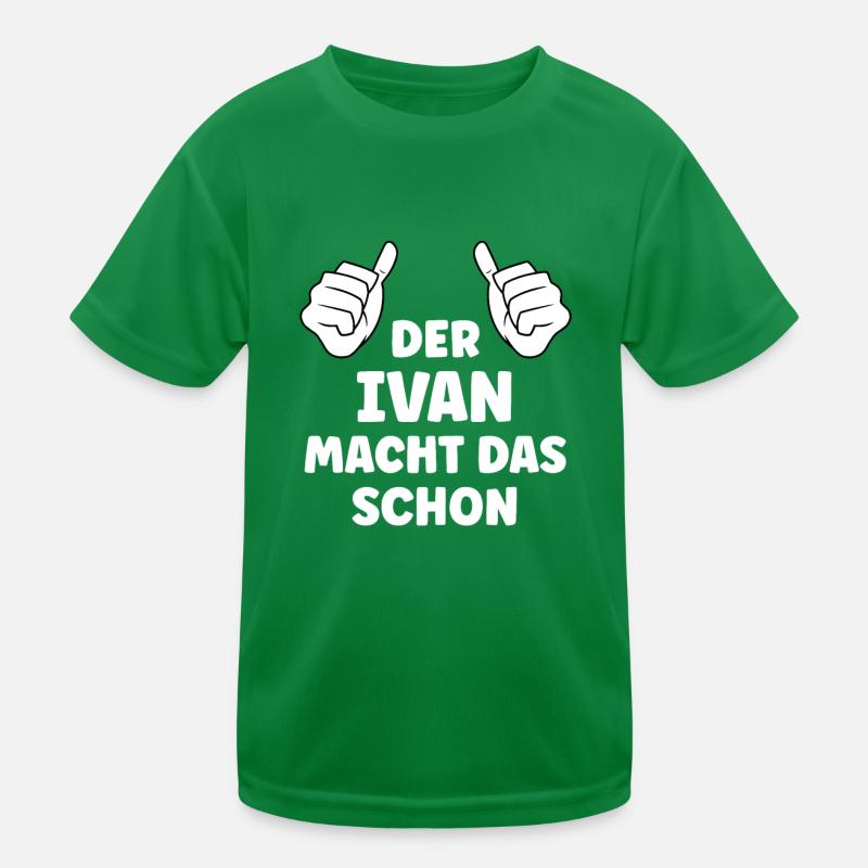 Ivan Lustiger Spruch Vorname Name Ivan Kinder Funktions-T-Shirt