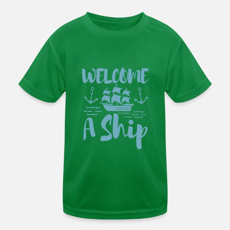 WELCOME A SHIP Kids Functional T-Shirt